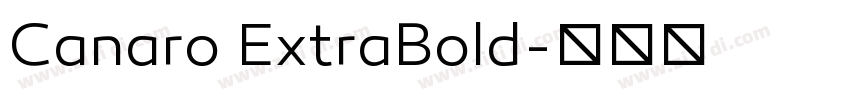 Canaro ExtraBold字体转换